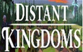 Distant Kingdoms