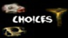 Choices