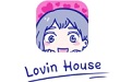 Lovin House