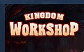 Kingdom Workshop